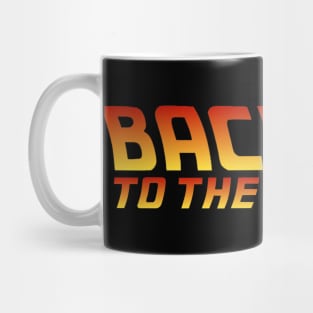 Back to the Eighties - 80s Mug